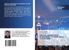VIRTUAL WORKFORCE MANAGMENT SYSTEM USING BLOCKCHAIN