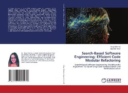 Search-Based Software Engineering: Efficient Code Modular Refactoring