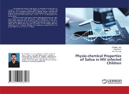 Physio-chemical Properties of Saliva in HIV infected Children