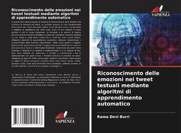 Riconoscimento delle emozioni nei tweet testuali mediante algoritmi di apprendimento automatico