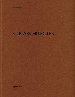 CLR architectes (Text französisch/englisch)