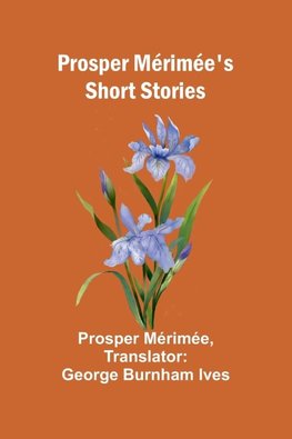 Prosper Mérimée's Short Stories