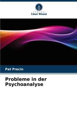 Probleme in der Psychoanalyse