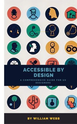 Accessible by Design