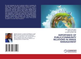 IMPORTANCE OF PUBLIC/COMMUNITY RELATIONS IN IMAGE MANAGEMENT