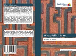 What Fails A Man