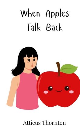 When Apples Talk Back