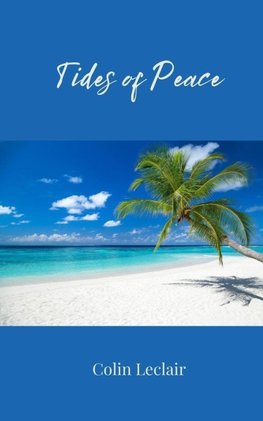 Tides of Peace