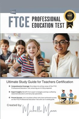 Ultimate Study Guide for FTCE Professional Education Test (083)