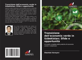 Transizione dell'economia verde in Uzbekistan: Sfide e opportunità