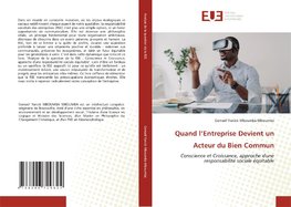 Quand l'Entreprise Devient un Acteur du Bien Commun