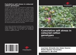 Cumulative salt stress in coloured cotton genotypes