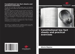 Constitutional law fact sheets and practical exercises