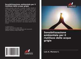 Sensibilizzazione ambientale per il riutilizzo delle acque grigie