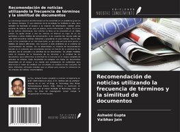 Recomendación de noticias utilizando la frecuencia de términos y la similitud de documentos