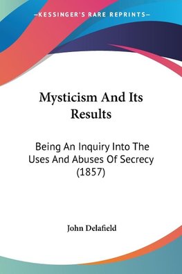 Mysticism And Its Results