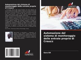 Automazione del sistema di monitoraggio delle entrate proprie di Crous/z