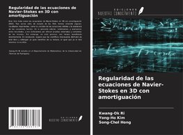 Regularidad de las ecuaciones de Navier-Stokes en 3D con amortiguación