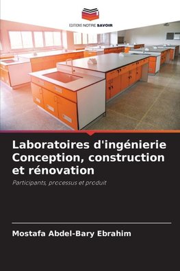 Laboratoires d'ingénierie Conception, construction et rénovation