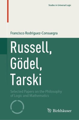 Russell, Gödel, Tarski