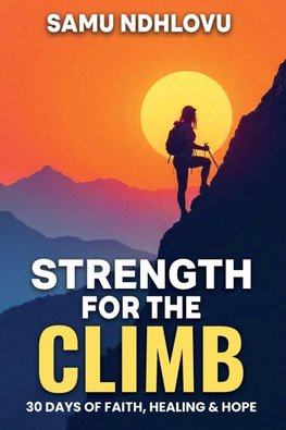 Strength For The Climb