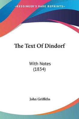 The Text Of Dindorf