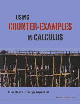 USING COUNTER-EXAMPLES IN CALCULUS