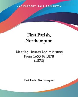 First Parish, Northampton