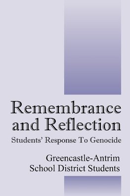 Remembrance and Reflection