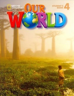 Our World 4 Student's Book with Student's CD-ROM
