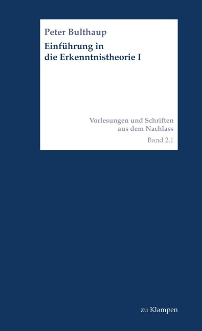 Einführung in die Erkenntnistheorie I