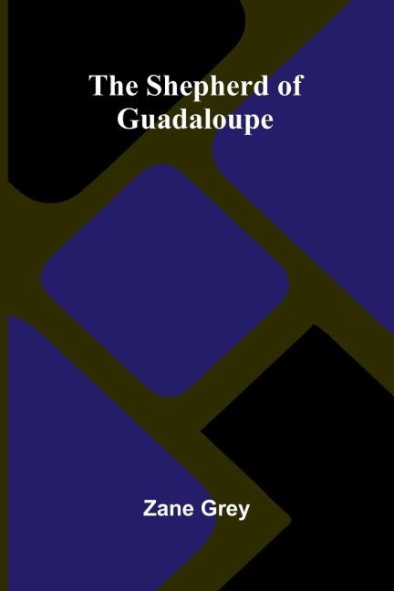 The Shepherd of Guadaloupe